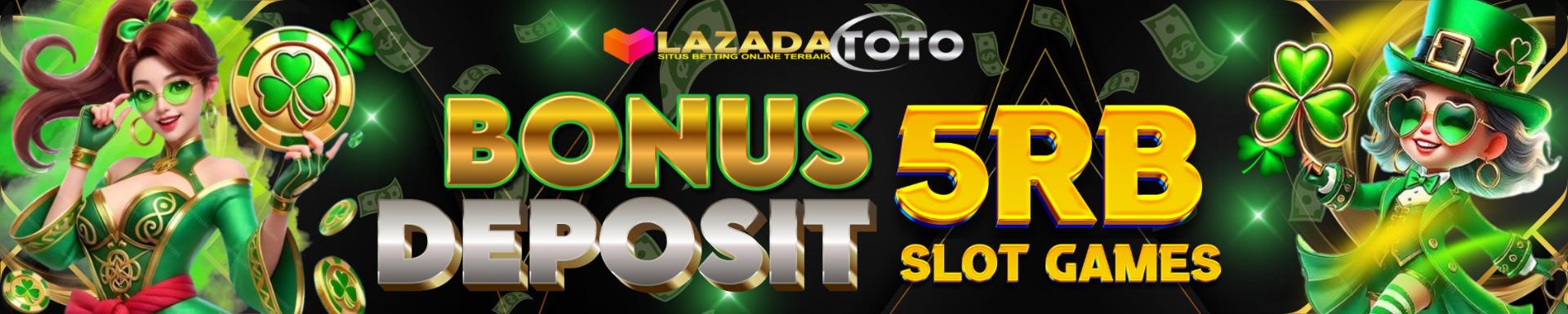 BONUS DEPOSIT HARIAN 5000